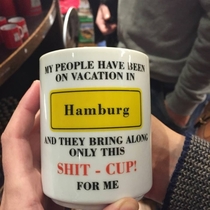 Speaking of German mugs here is a poorly translated one from my trip
