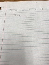 Student gave me this very convincing note in first period today