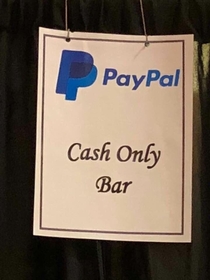 The irony of the bar at a PayPal business event