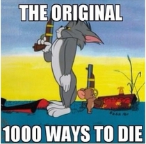 The original  ways to die