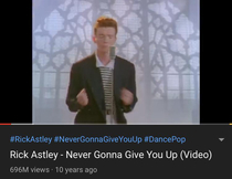 The song Never going to give you up now has  Million views