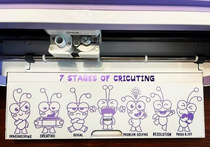 The  stages of Cricut crafting according to J Denise Jordan