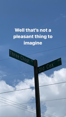 The street names in my city are insane