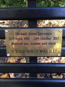 This bench memorial quote