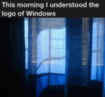 This morning I understood the logo of windows