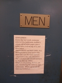 This note that the principal put on the mens bathroom at my high school