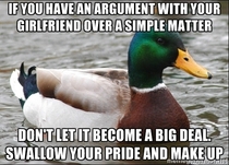 This should work both ways and can spare your relationship a lot of unnecessary trouble