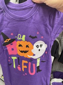 TIFU by misreading this bootiful t shirt at the dollar store