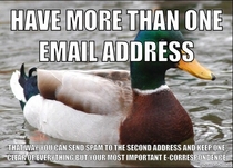 To the guy complaining about political e-mails this has helped me on countless occasions