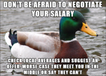 Took this advice and got my starting salary raised by  Its not rude to ask for a higher salary