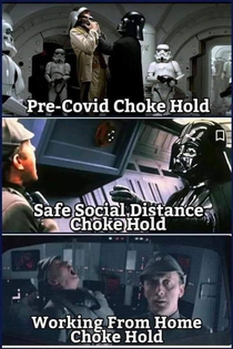 Vader respects the COVID- quarantine