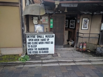 Wandering around Kyoto saw this sign and started to crack up