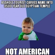 We arent the only asshole tourists out there anymore