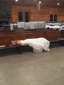 Weddings are exhausting Heres a pic of my brothers wife after everyone left the reception