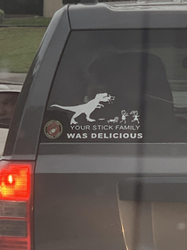 Well that is a nice response to all the stick figure family stickers I see around