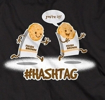 Whats it called when hash browns play tag