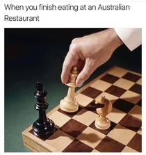 When you finish eating on an Australian restaurant