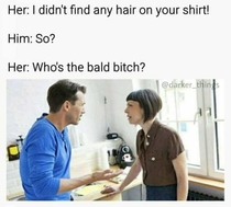 Whos The Bald Bitch