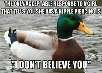 With spring break upon us I remind you of the words of the wisest mallard