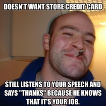 Working in retail I always love getting these GG customers