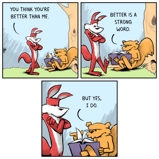 Better