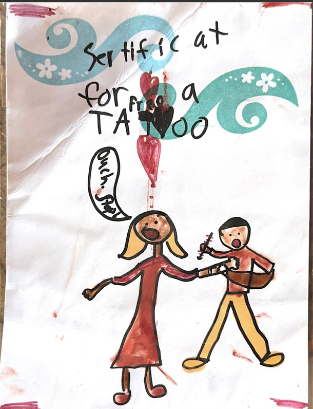  For my birthday my daughter made me a gift certificate for a tattoo Best gift ever