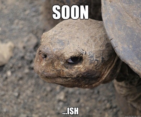 Soon