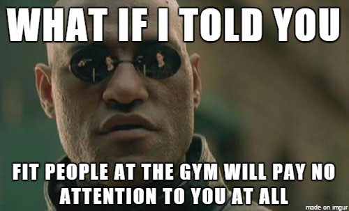  To all the overweight people out there who are too self-conscious to go to the gym