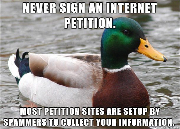 A fact about most internet petitions that you should be aware of