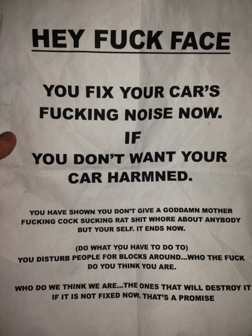 A friend of mine installed a very loud straight pipe exhaust on his car a few weeks ago He woke up to this on his windshield
