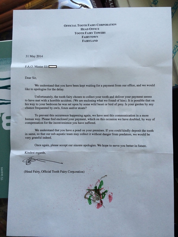 A friends son was disappointed when the tooth fairy hadnt arrived after three days