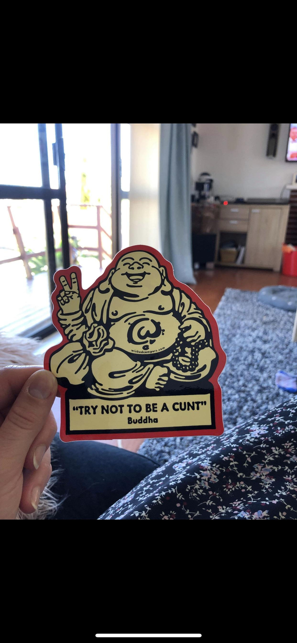 A good mantra for all of us to live by