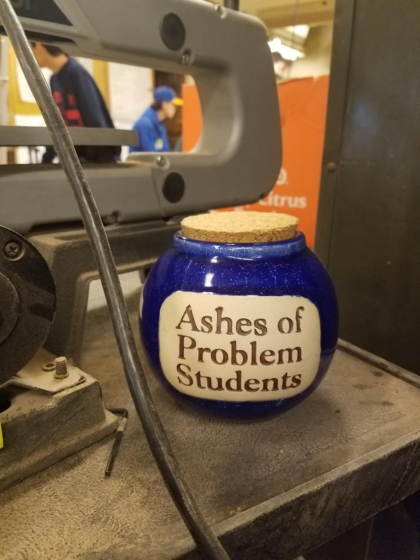 A jar that my wood working teacher keeps in the shop