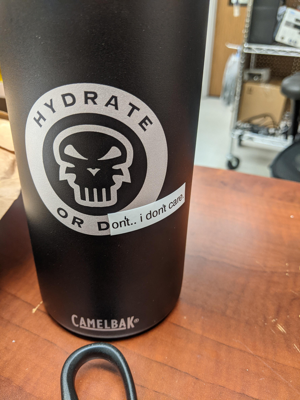 A little apathy from a friends water bottle