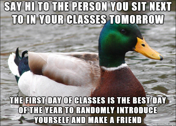 A lot of people have their first day of college classes tomorrow and should know this