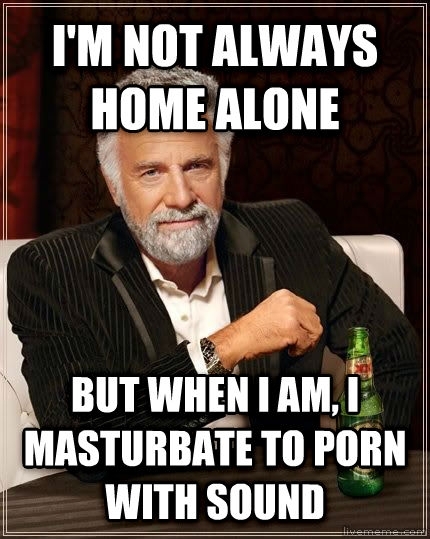 A perk of living alone
