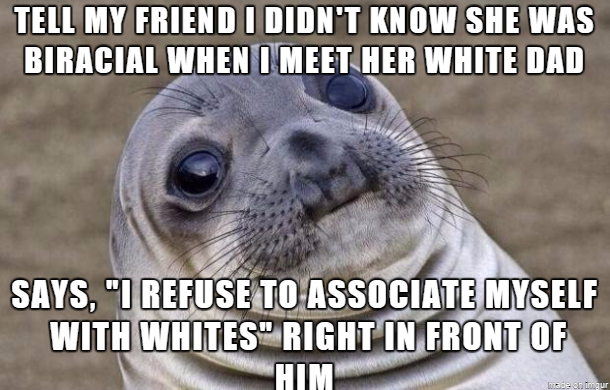 A pretty shitty thing to say in front of the parent helping you move in to your new apartment
