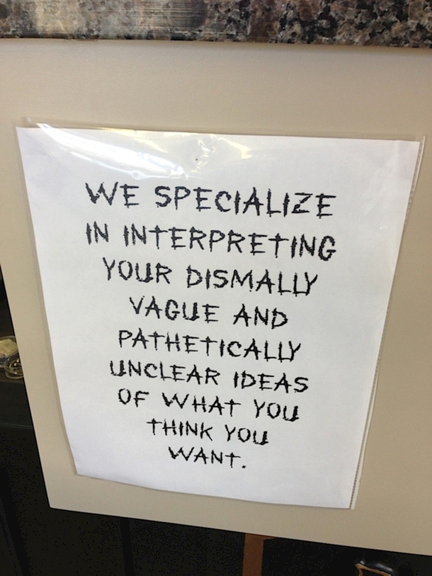 A pretty true sign in my local tattoo shop
