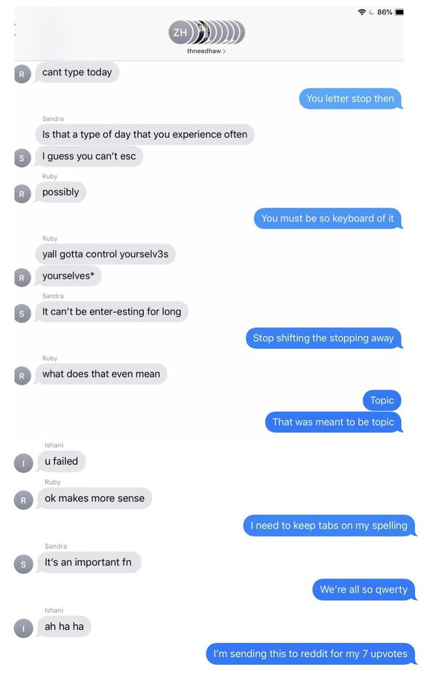 A pun-off my friends and I had