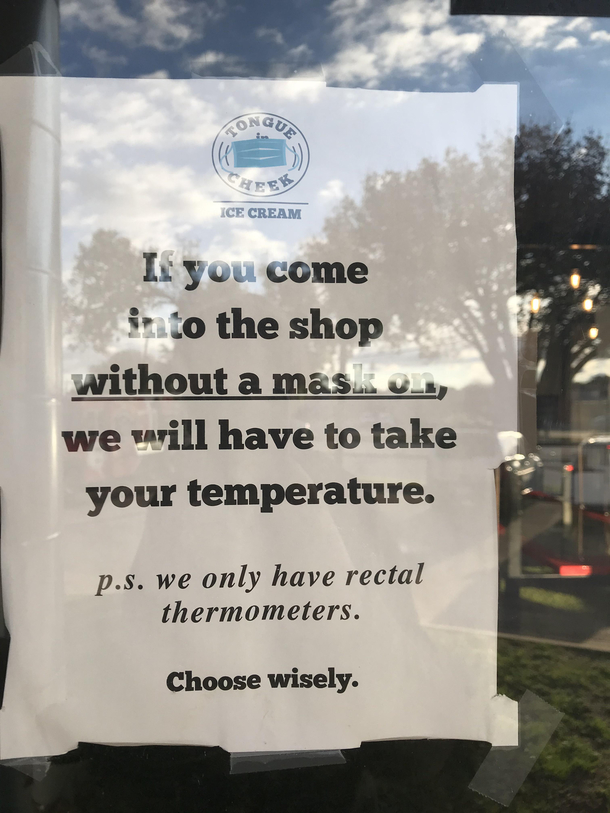 A sign at an ice cream shop I saw today Sorry for poor quality