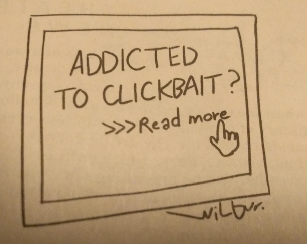 Addicted to clickbait