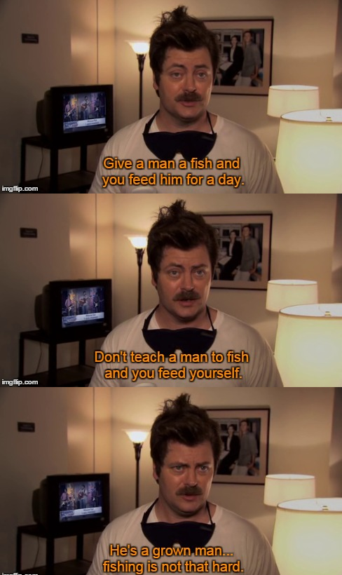 Advice  by Ron Swanson