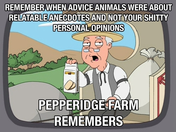 AdviceAnimals we need to talk