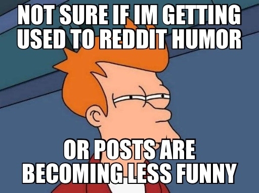 After almost two years on reddit