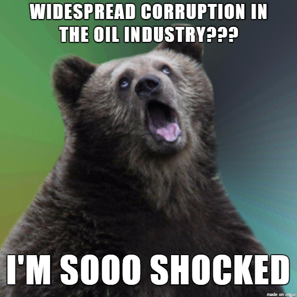 After hearing about the many thousands of e-mails proving widespread corruption in the oil industry