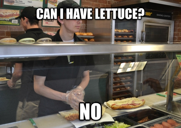 After hearing all the complaints about customers this is the worst joke food service employees make