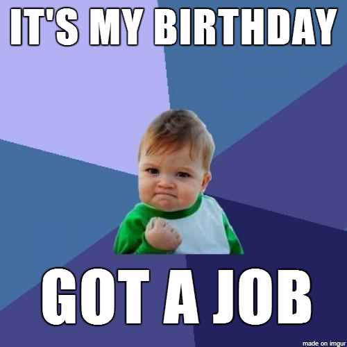 After many employer rejections this felt great