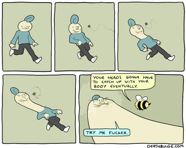 Aint gettin no honey from me bee