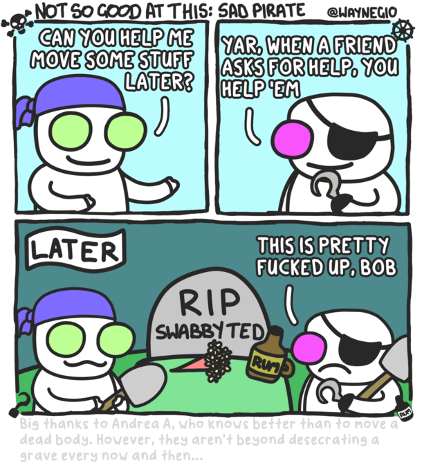 Always help out a friend