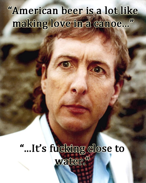 American Beer according to Monty Pythons Eric Idle